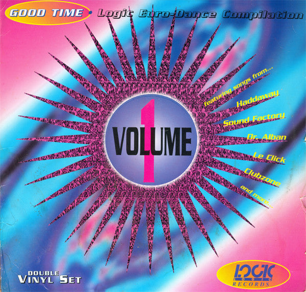 VA – Good Time - Logic Euro-Dance Compilation Volume 1 (SECONDHAND)