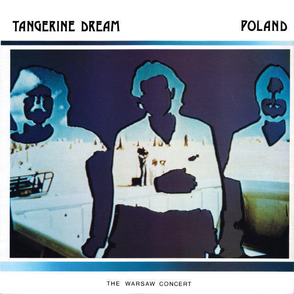 Tangerine Dream – Poland (The Warsaw Concert)  (SECONDHAND)