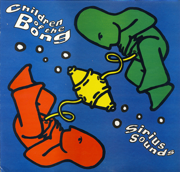 Children Of The Bong – Sirius Sounds (SECONDHAND)