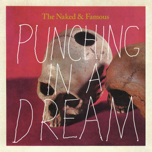 The Naked & Famous - Punching In A Dream 7