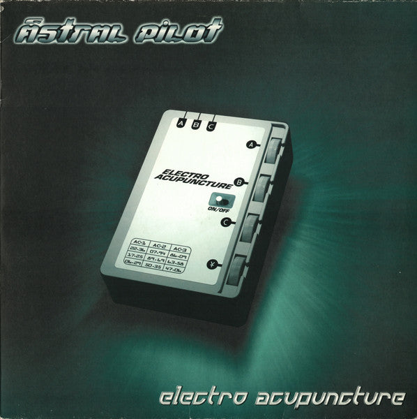 Astral Pilot – Electro Acupuncture (SECONDHAND)