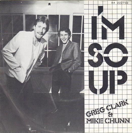 Greg Clark & Mike Chunn - I'm So Up 7