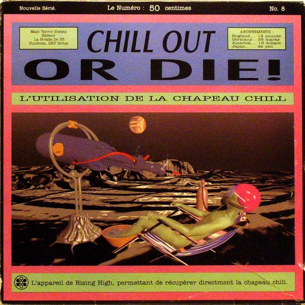 Various – Chill Out Or Die! (SECONDHAND)