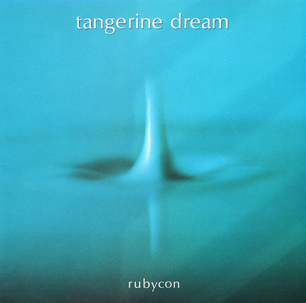 Tangerine Dream – Rubycon (SECONDHAND)