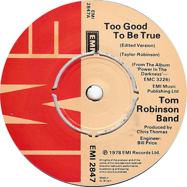 Tom Robinson Band - Too Good To Be True (7