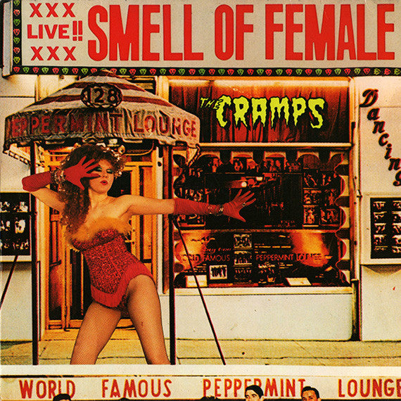 The Cramps – Smell Of Female (SECONDHAND)