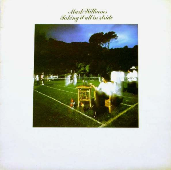 Mark Williams - Taking It All In Stride (SECONDHAND)