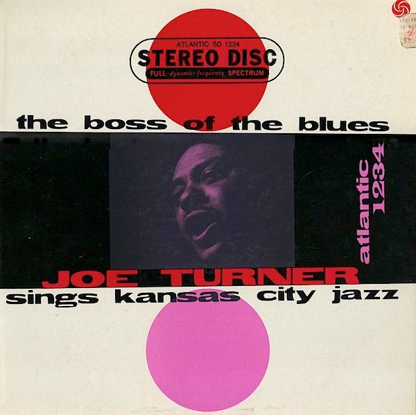Big Joe Turner - Joe Turner: The Boss Of The Blues Sings Kansas City Jazz (SECONDHAND)