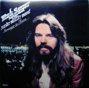 Bob Seger & The Silver Bullet Band – Stranger In Town (SECONDHAND)