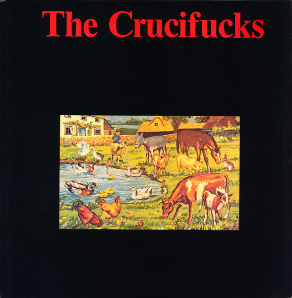 The Crucifucks – The Crucifucks (SECONDHAND)
