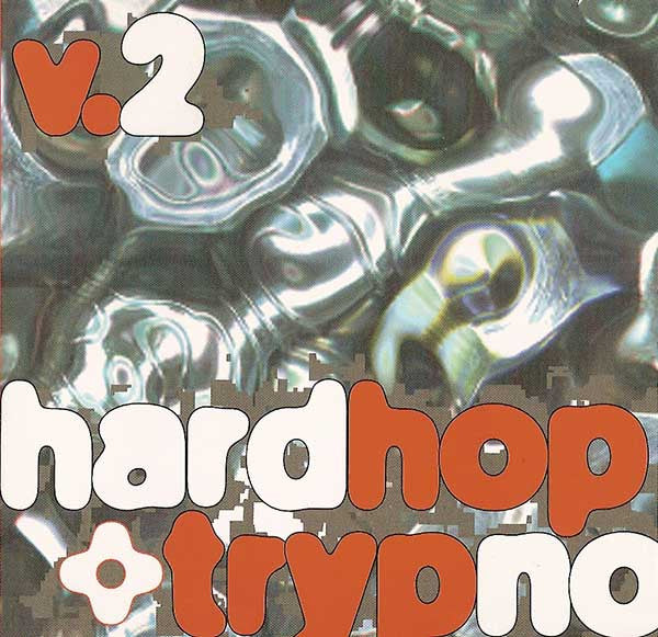 Various – Hardhop + Trypno V.2 (SECONDHAND)
