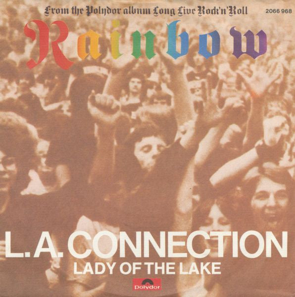 Rainbow - L.A. Connection (7" SECONDHAND)