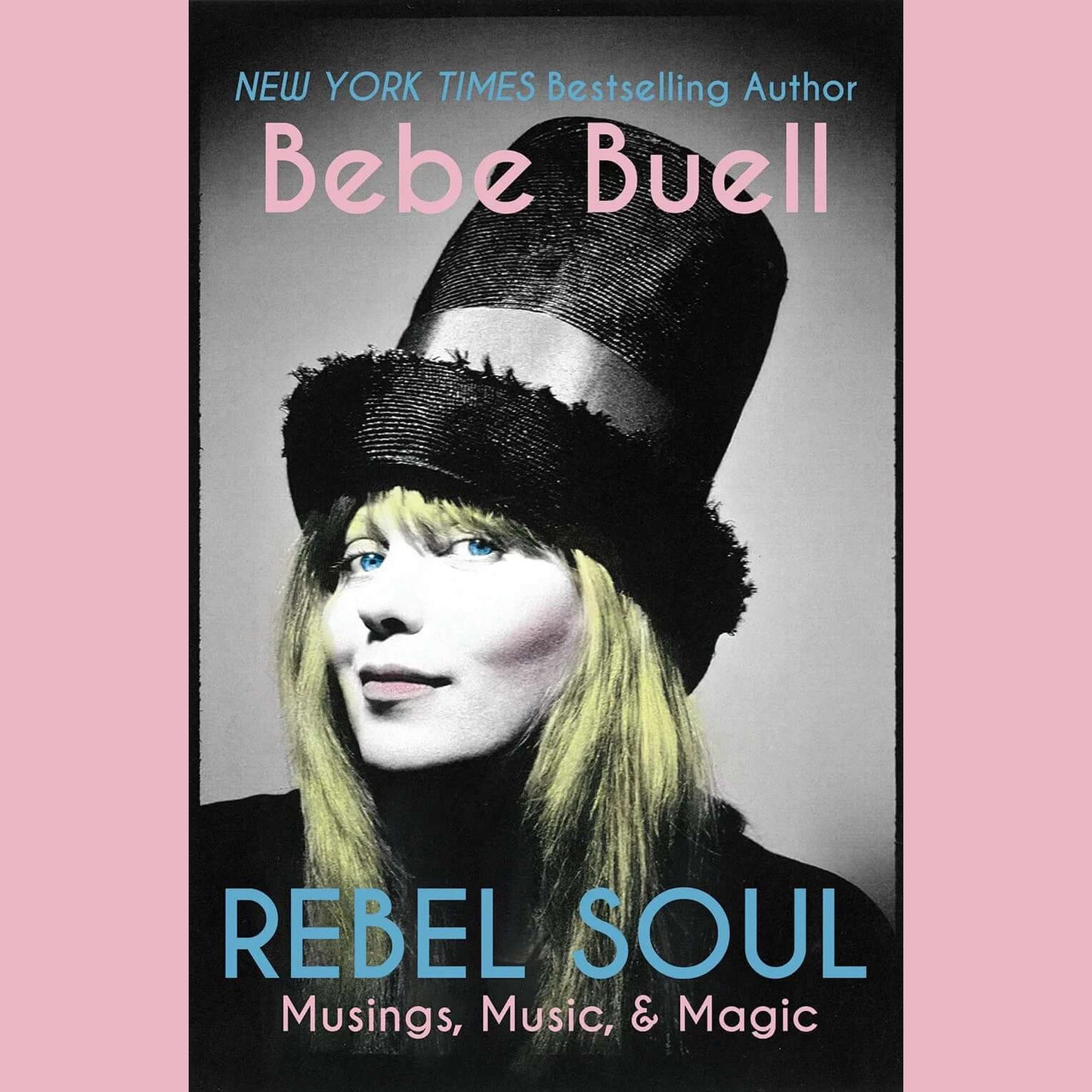 Bebe Buell - Rebel Soul: Musings, Music & Magic - Flying Nun  | Vinyl | CD