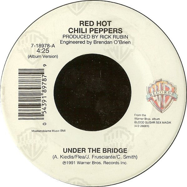 Red Hot Chilli Peppers - Under the Bridge (7" SECONDHAND)