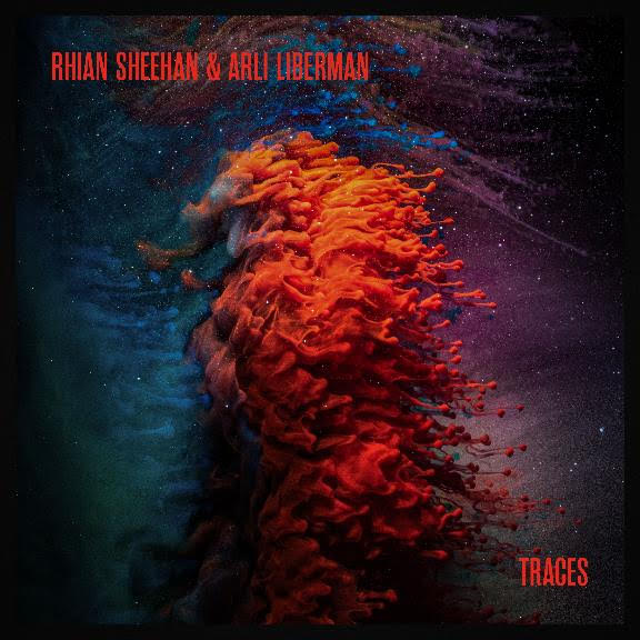 Rhian Sheehan and Arli Liberman - Traces | Vinyl