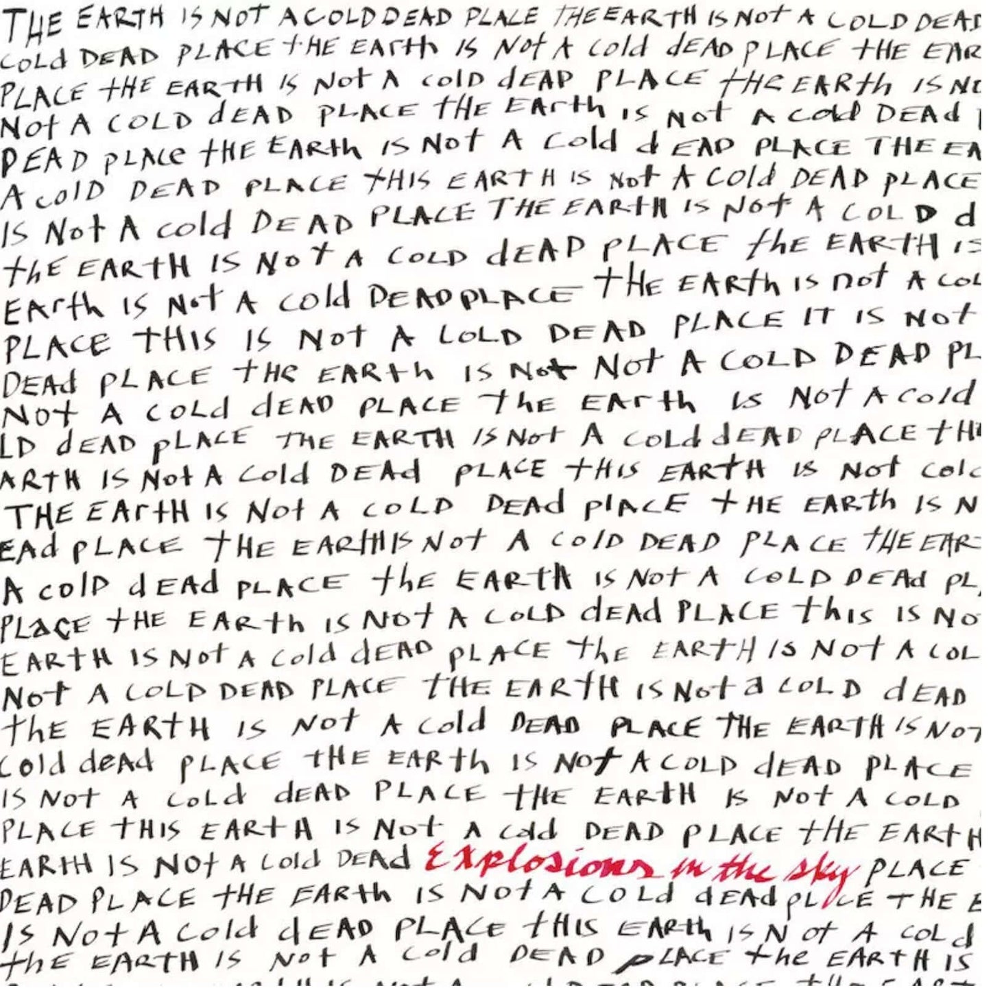 Explosions in the Sky - The Earth Is Not a Cold Dead Place (Anniversary Edition) - Flying Nun  | Vinyl | CD