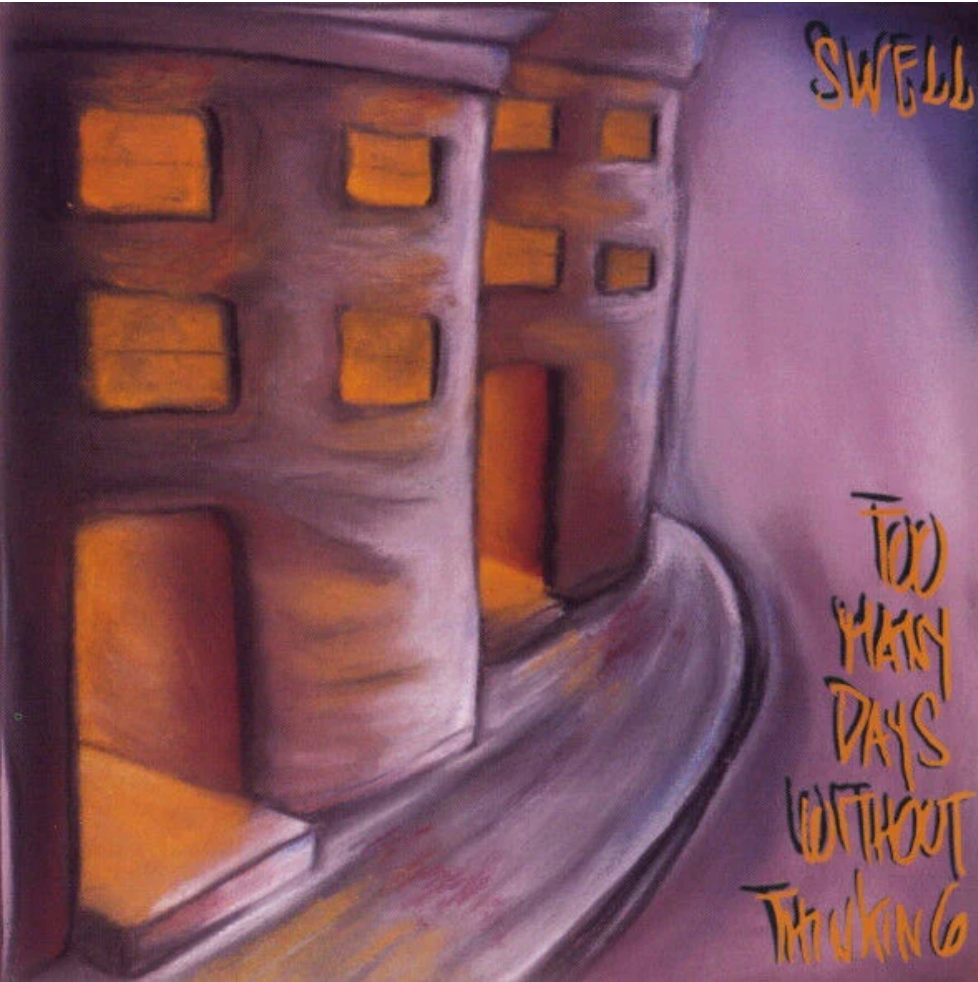 Swell - Too Many Days Without Thinking (RSD25)