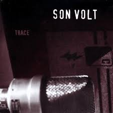 Son Volt - Trace (Black Friday '25)