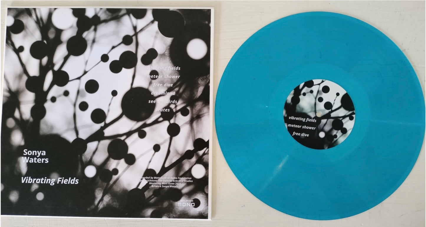 Sonya Waters - Vibrating Fields | Vinyl LP 