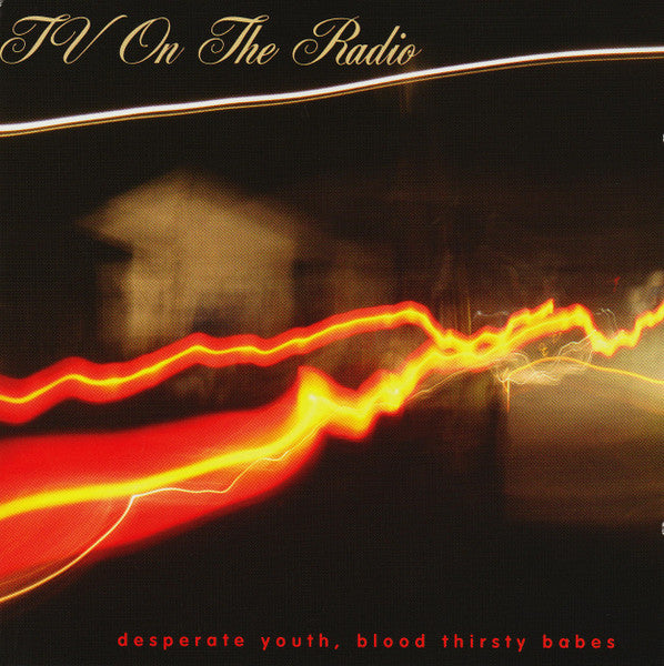 TV On The Radio – Desperate Youth, Blood Thirsty Babes | Vinyl