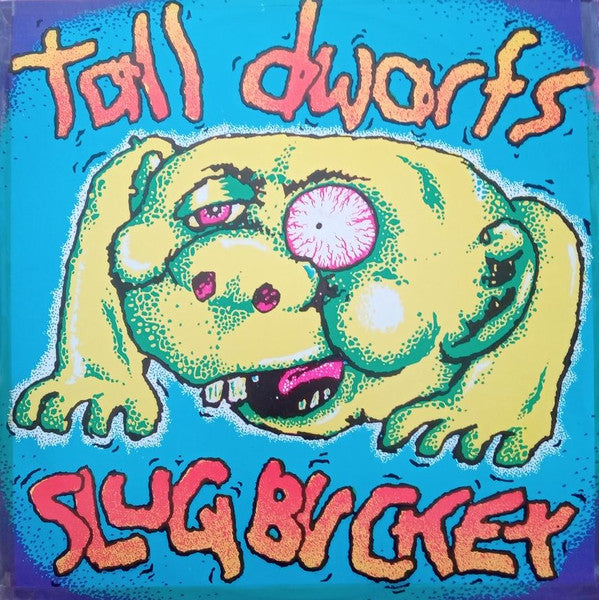 Tall Dwarfs - Slugbuckethairybreathmonster (SECONDHAND)