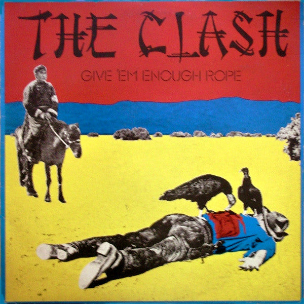 The Clash - Give' Em Enough Rope (SECONDHAND)