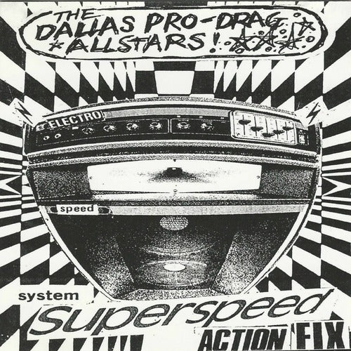 The Dallas Pro-Drag All Stars - System Superspeed Action Fix | CD