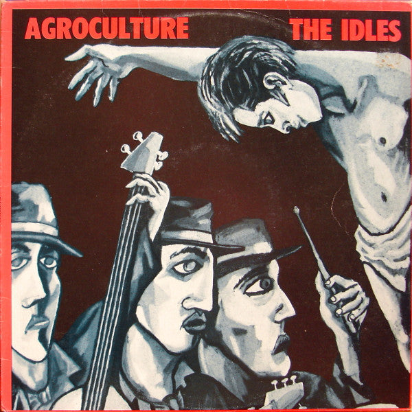 The Idles - Agroculture (SECONDHAND)