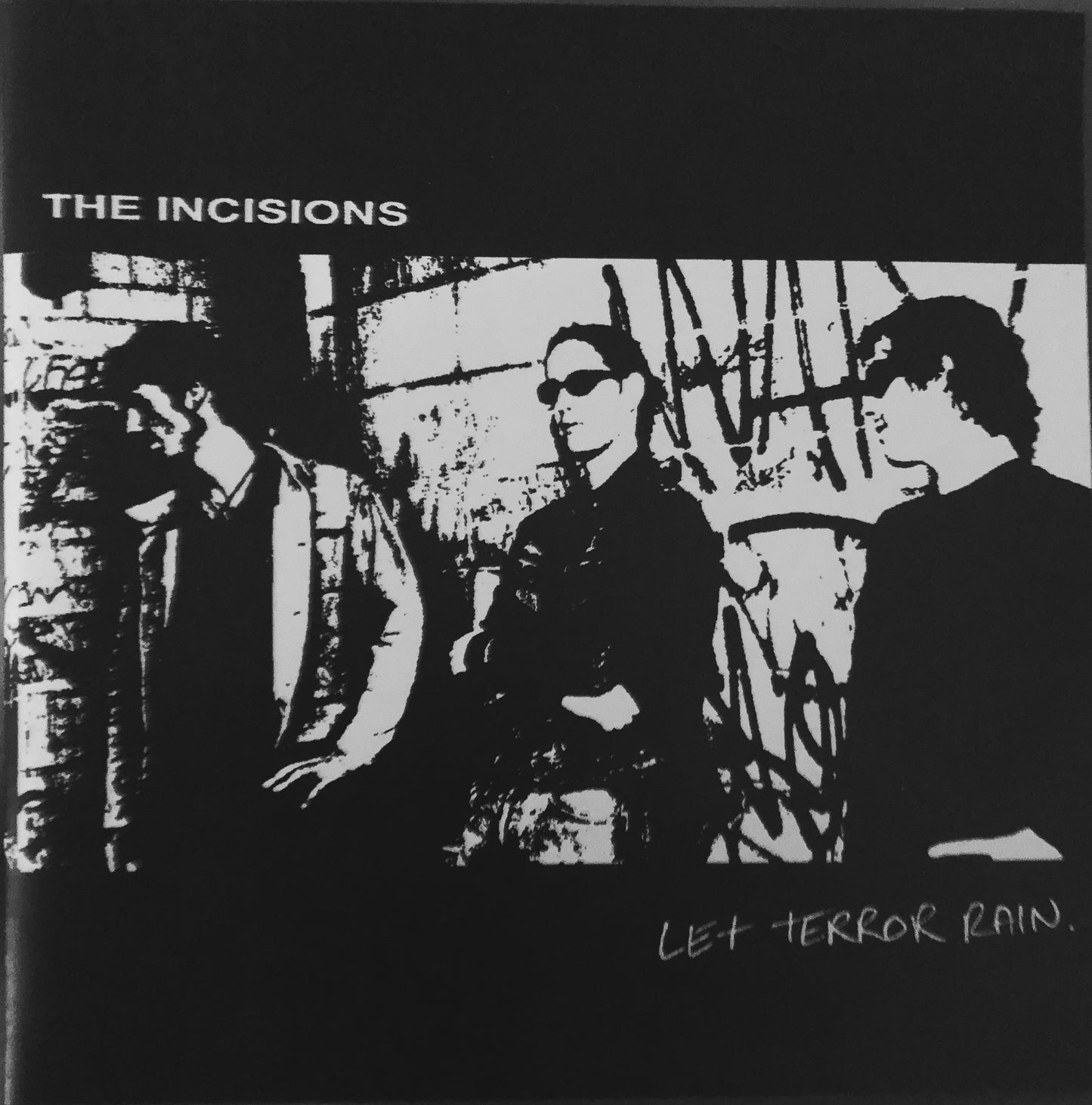 The Incisions - Let Terror Rain | CD