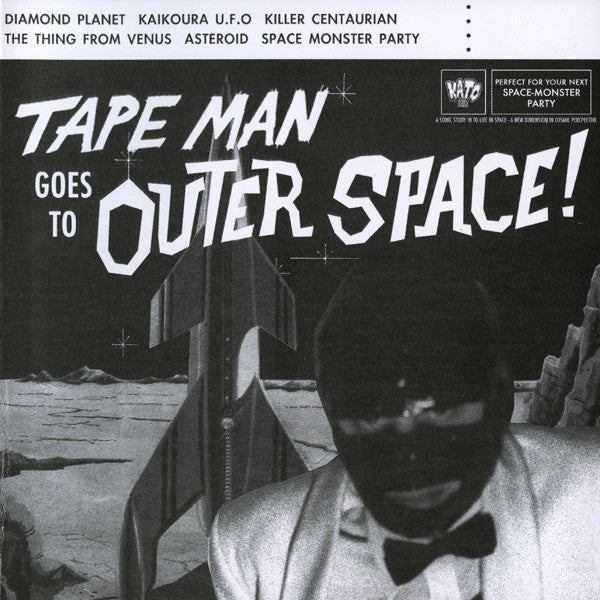 The Mysterious Tape Man - Tape Man Goes To Outer Space | CD