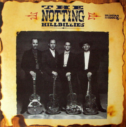 The Notting Hillbillies – Missing (SECONDHAND)
