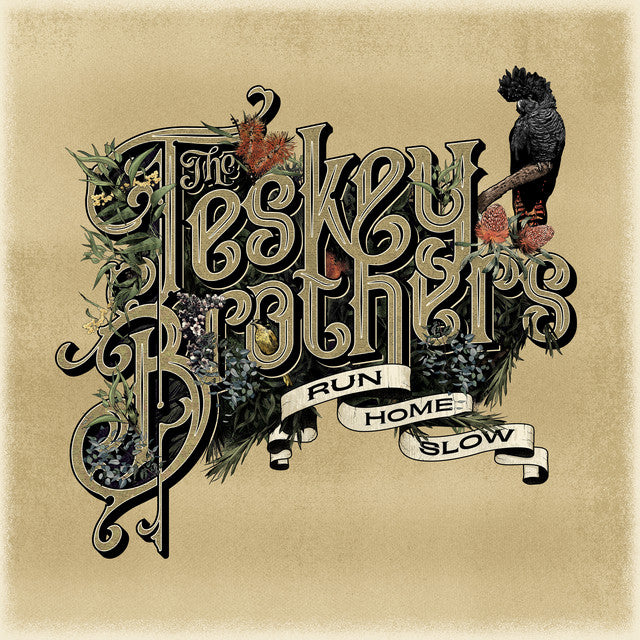 The Teskey Brothers - Run Home Slow | Vinyl