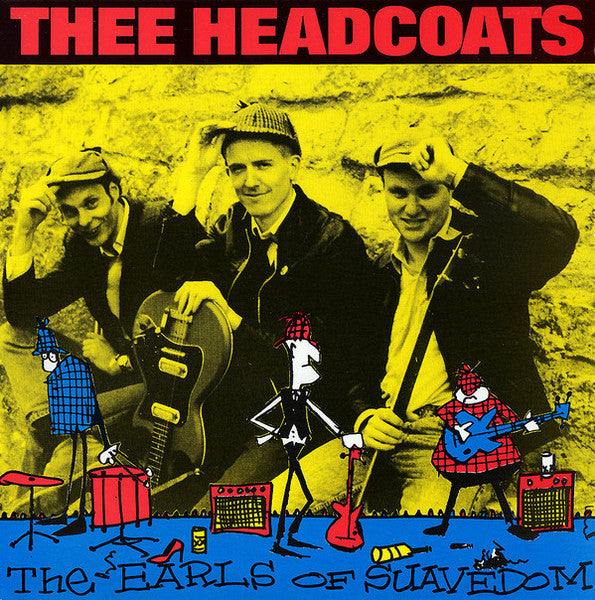 Thee Headcoats - The Earls Of Suavedom (SECONDHAND)