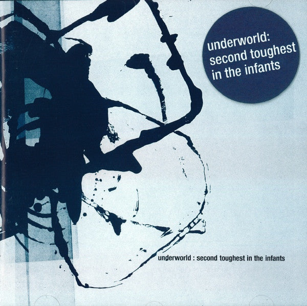 Underworld – Second Toughest In The Infants (SECONDHAND CD)