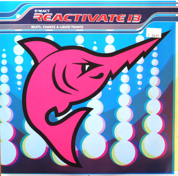 Various - Reactivate 13: Beats, Chance and Liquid Chance (SECONDHAND)