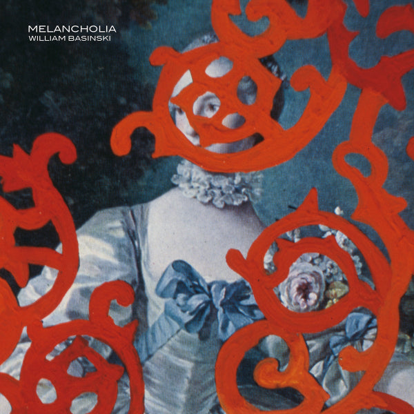 Album cover with ornate red designs and a person wearing a white dress with blue ribbons, titled 'Melancholia' by William Basinski.