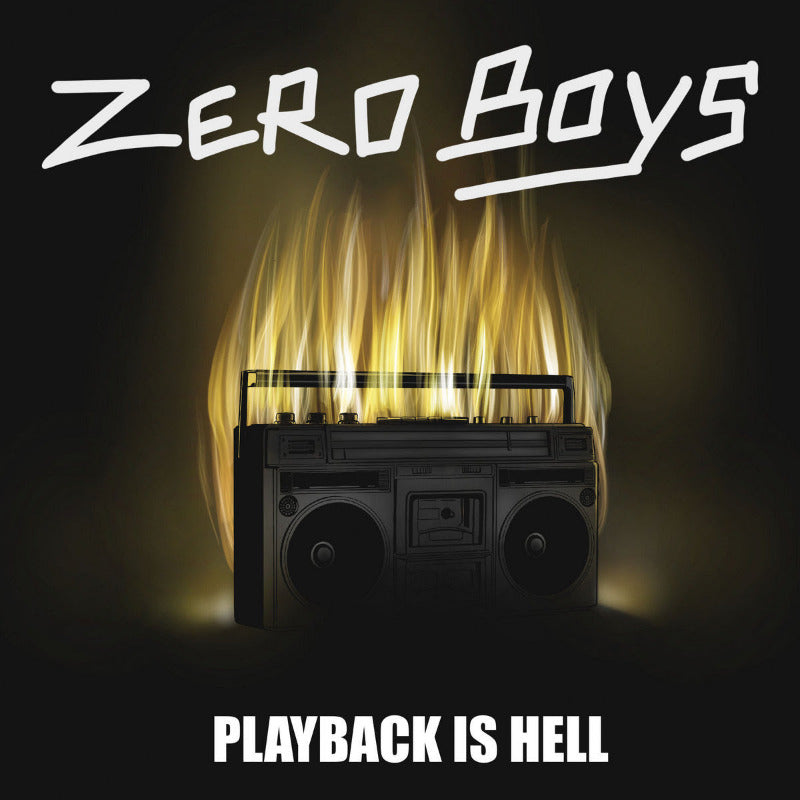 Zero Boys - Playback Is Hell | Vinyl
