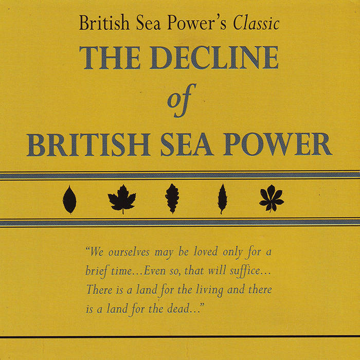 British Sea Power - The Decline of British Sea Power - Flying Nun  | Vinyl | CD