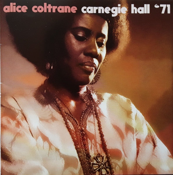 Alice Coltrane – Live at Carnegie Hall, 1971 | Buy the Vinyl LP from Flying Nun Records