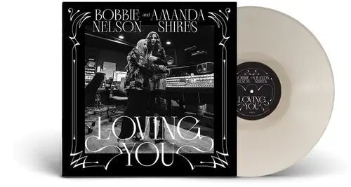 Amanda Shires & Bobbie Nelson - Loving You - Flying Nun  | Vinyl | CD
