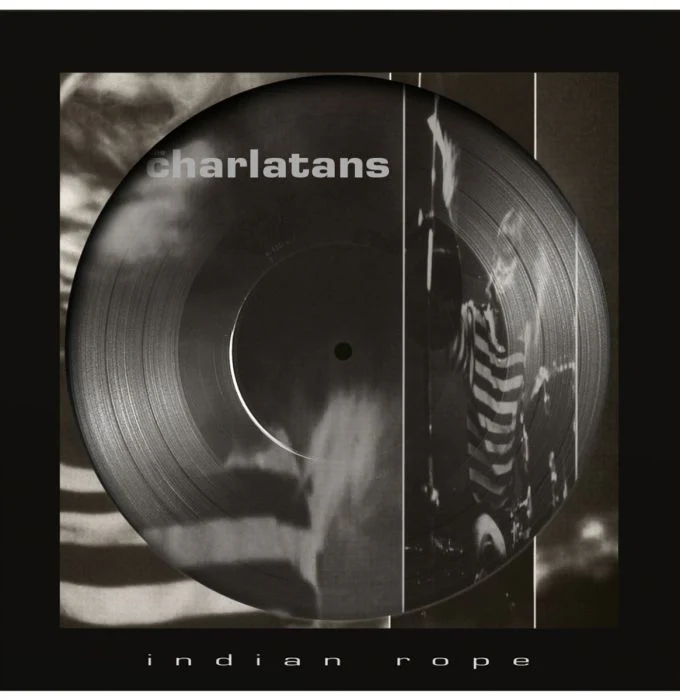The Charlatans — Indian Rope Picture Disc (Record Store Day '24)