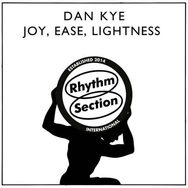 Dan Kye – Joy, Ease, Lightness EP - Flying Nun  | Vinyl | CD