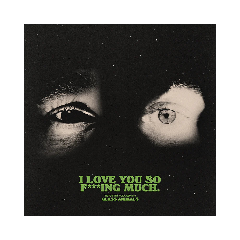 Glass Animals - I Love You So F***ing Much | Buy the Vinyl LP from Flying Nun Records