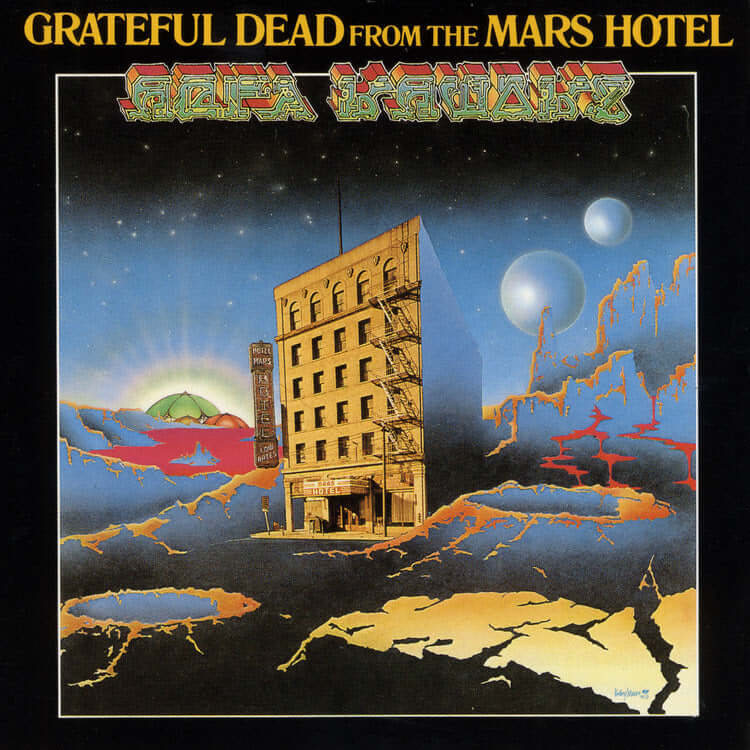 Grateful Dead - From the Mars Hotel | Buy the CD from Flying Nun Records