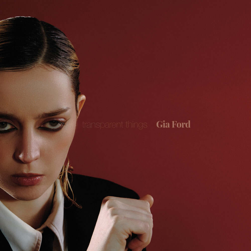 Gia Ford - Transparent Things | Buy the Vinyl