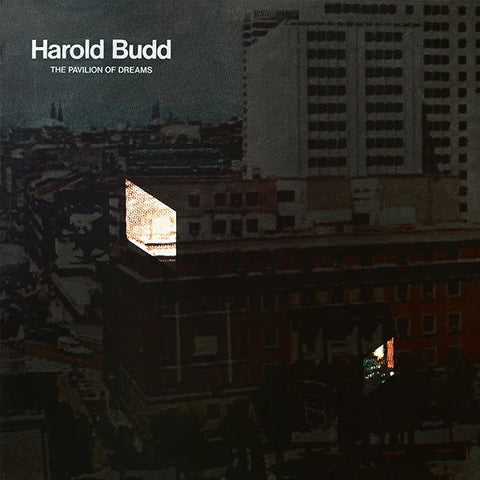 Harold Budd - The Pavilion Of Dreams | Buy the Vinyl