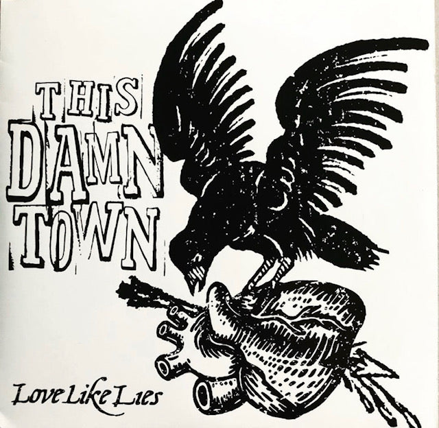 This Damn Town - Love Like Lies