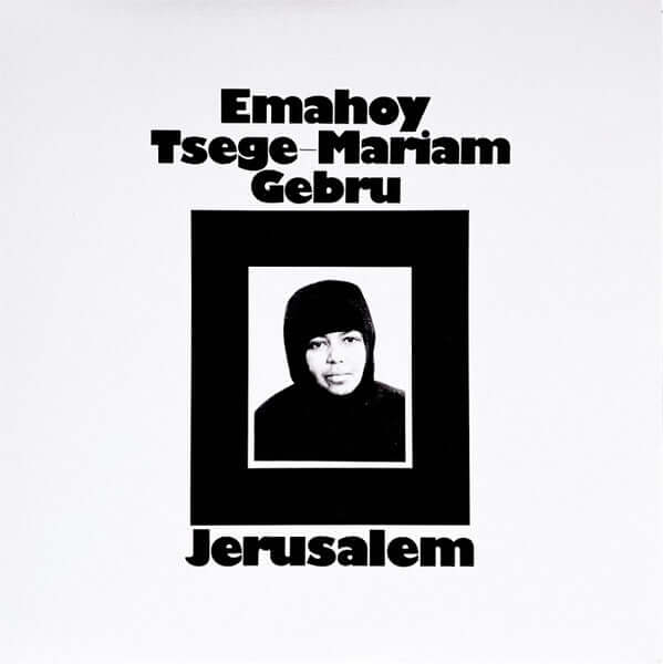 Emahoy Tsege-Mariam Gebru – Jerusalem - Flying Nun  | Vinyl | CD