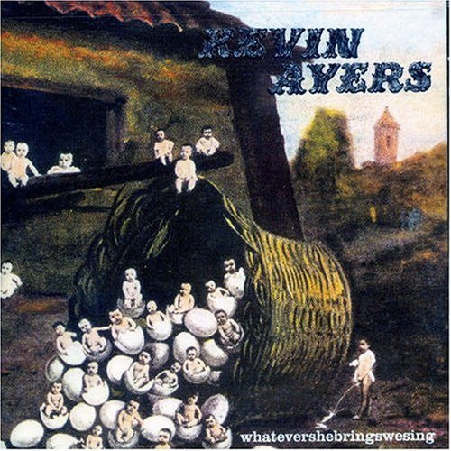 Kevin Ayers - Whatevershebringswesing | Buy the Vinyl