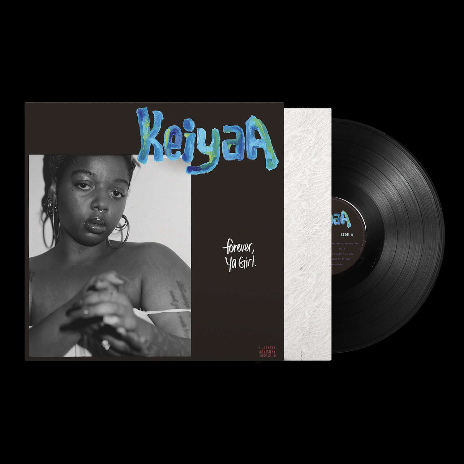 Keya A KeiyaA - Forever, Ya Girl | Vinyl | CD